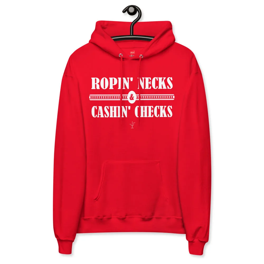 Ropin Necks and Cashin Checks Unisex fleece hoodie