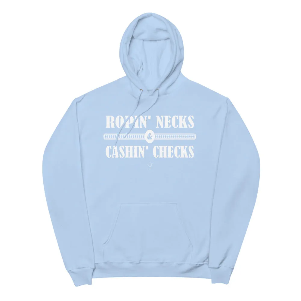 Ropin Necks and Cashin Checks Unisex fleece hoodie