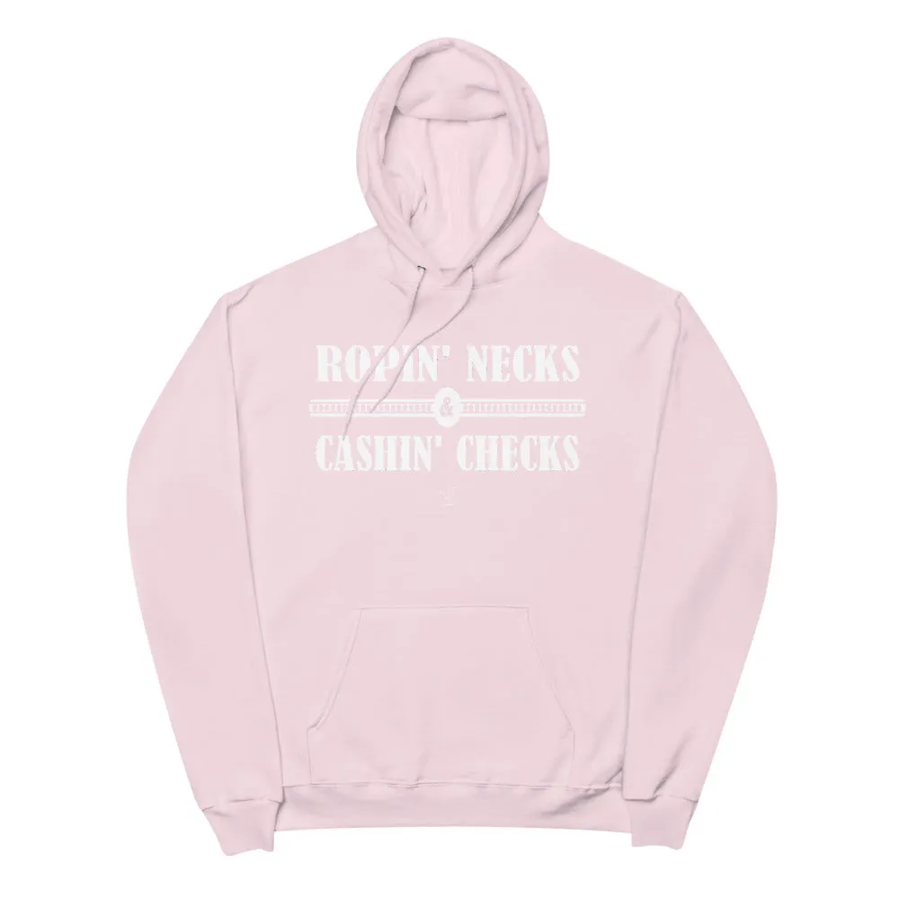 Ropin Necks and Cashin Checks Unisex fleece hoodie